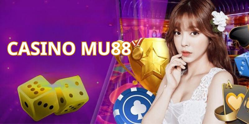 Casino mu88