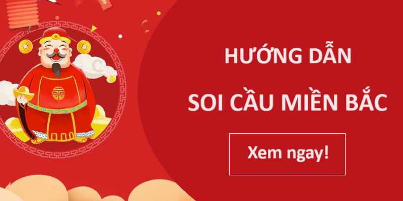 Tìm hiểu soi cầu miền Bắc